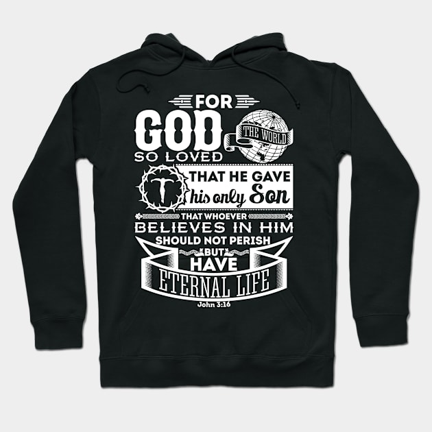 John 3:16 | God So Loved the World Hoodie by ChristianLifeApparel